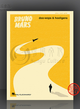 布鲁诺 情歌正传 钢琴声乐和吉他 海伦德原版乐谱书 Bruno Mars Doo Wops Hooligans Piano Vocal Guitar HL00307201