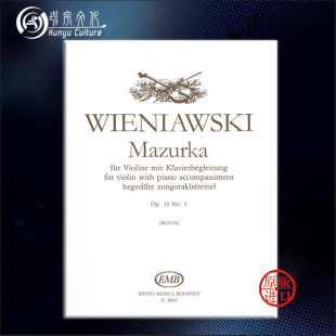 玛祖卡Op 布达佩斯原版 with piano violin 乐谱书 8003 维尼亚夫斯基 for 小提琴和钢琴 Wieniawski Mazurka Henryk