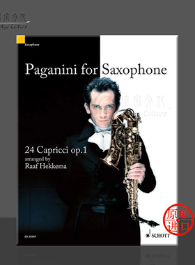 帕格尼尼 24首随想曲op 1 拉夫 赫克马改编的萨克斯管独奏 朔特原版乐谱书 Nicolo Paganini for Saxophone 24 Capricci  ED20559