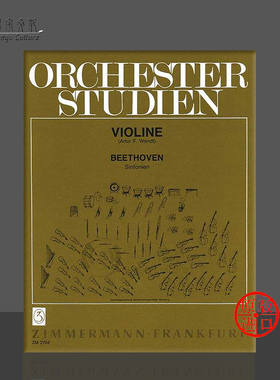 管弦乐队困难片段练习 贝多芬 交响曲 小提琴独奏 朔特原版乐谱书 Orchestra Studies Beethoven Symphonies Violin ZM27040