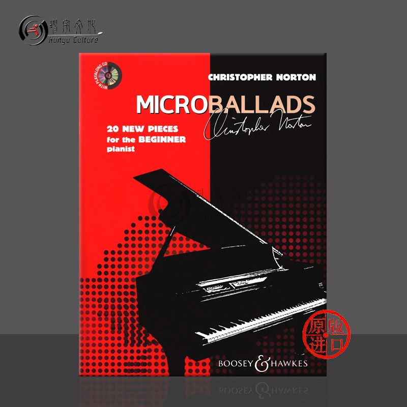 诺顿 微型叙事曲集 20首初中级新作品 钢琴独奏 含CD 博浩 Norton Microballads 20 New Pieces for the Beginner BH12276