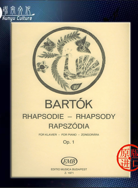 巴托克 狂想曲 Op1 钢琴独奏 布达佩斯 原版进口乐谱书 Bartok Bela Rhapsody First version Piano Z1971