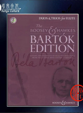 巴托克 二重奏和三重奏作品集 两至三支长笛 含CD 博浩原版乐谱书 Bartok Duos and Trios for Flute BH13197