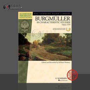 STUDIES HL00296756 钢琴独奏 乐谱书 Burgmuller 希尔默原版 op109 附在线音乐 Piano 布格缪勒 CHARACTERISTIC 18首特色练习曲