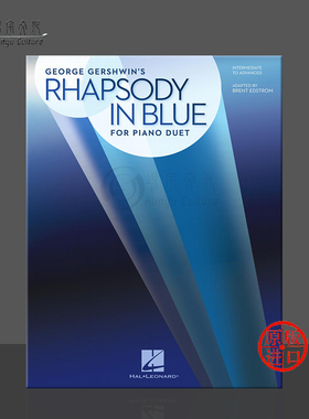 格什温 蓝色狂想曲 钢琴二重奏 中级到高级 海伦德原版乐谱书 George Gershwin Rhapsody in Blue for Piano Duet HL00125150
