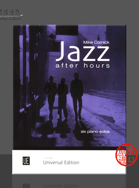 科尼克 业余时间玩爵士 钢琴独奏 维也纳UE原版乐谱书 Mike Cornick Jazz After Hours Piano UE21099