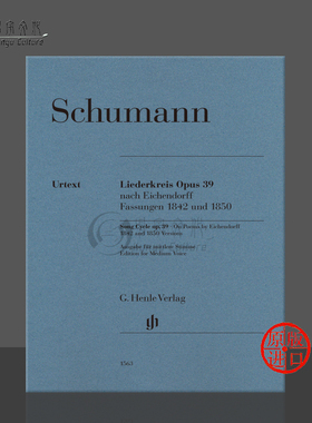 舒曼 组歌 op39 艾兴多夫诗歌 中音声部 德国亨乐原版进口乐谱书 Schumann Song Cycle On Poems by Eichendorff HN1563