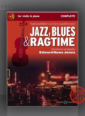 爵士蓝调和雷格泰姆 选自世界各地传统小提琴音乐 附在线音乐 博浩原版乐谱书 Jazz Blues and Ragtime Violin BH13893