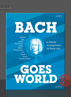 巴赫走向世界 14首流行钢琴独奏改编曲 克莱布 骑熊士原版乐谱书 Bach goes World Popular Arrangements Piano Kleeb BA10653