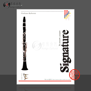 贝洛里尼SIGNATURE署名单簧管和钢琴 原版乐谱书 Bellorini Signature Clarinet piano 05436c