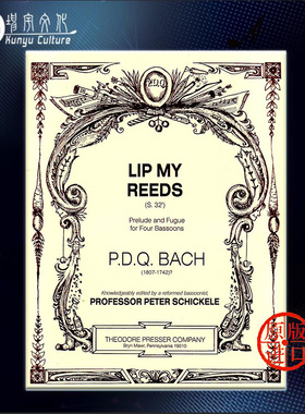 巴赫 前奏曲与赋格 四支巴松管 费舍尔原版乐谱书 Bach Lip My Reeds Prelude and Fugue 4 Bassoons 11440674