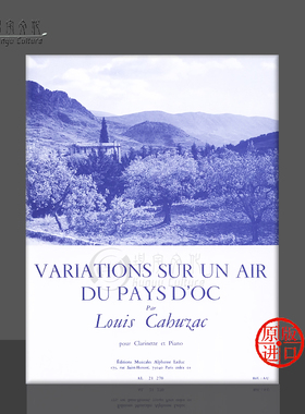 卡优札克 培多克民歌主题与变奏 单簧管与钢琴 Leduc原版乐谱书 Cahuzac Variations On A Tune Of The Pays Doc clarinet
