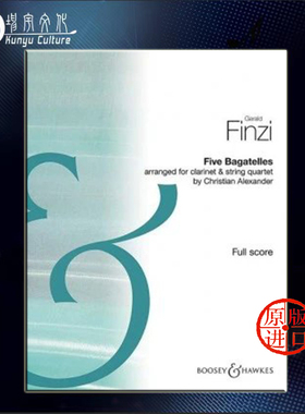 芬齐 5首小作品 单簧管和弦乐四重奏 总谱 博浩乐谱书 Gerald Finzi 5 Bagatelles for Clarinet and String Quartet BH12339