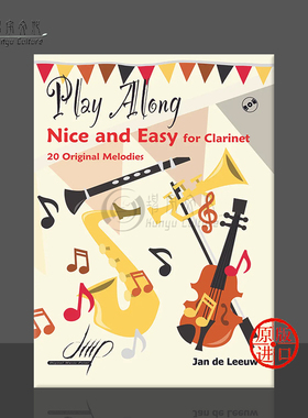扬 德 莱乌 好听简易单簧管小曲 单簧管独奏 附CD Digital原版乐谱 Nice and Easy for Clarinet 20 Original Melodies DMP112033
