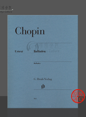 【促销】肖邦叙事曲集钢琴独奏带指法平装实用版亨乐原版进口乐谱书 Henle Frederic Chopin Ballades for piano HN862