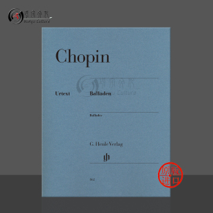 Frederic 促销 进口乐谱书 Chopin piano 实用版 for 肖邦叙事曲集钢琴独奏带指法平装 HN862 亨乐原版 Ballades Henle