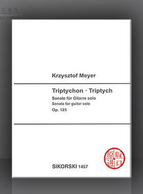麦尔 吉他三联画 op125 独奏 思考斯基原版乐谱书 Meyer Triptych Sonata Guitar SIK1457