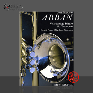 for FH1050 德国霍夫曼斯特 Arban Complete 进口乐谱书 卷一至卷三合集 原版 Trumpet 阿尔班 School 小号短号教材全集