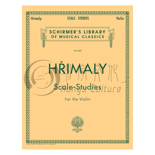 赫利美利 小提琴音阶练习 希尔默原版乐谱书 G shirmer Johann Jan Hrimaly Scales Studies for Violin HL50256600