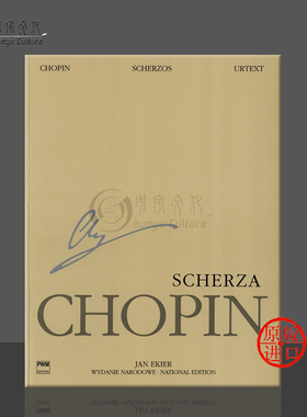 肖邦谐谑曲集 钢琴独奏 全集系列之卷九 波兰国际版PWM乐谱书 Fryderyk Chopin Scherzos for Piano WN A IX PWM51600001