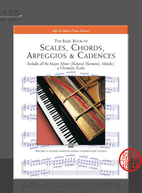音阶和弦琶音和节奏基础教材 钢琴 Alfred原版乐谱书 The Basic Book of Scales Chords Arpeggios Cadences 00-5754