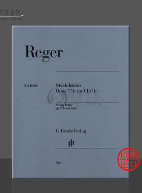 雷格 弦乐三重奏 a小调op77b和d小调op141b 亨乐原版乐谱书 Max Reger String Trios a minor HN722