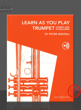 边吹小号和短号边学 独奏 博浩原版乐谱书 Learn As You Play Trumpet and Cornet BH13965