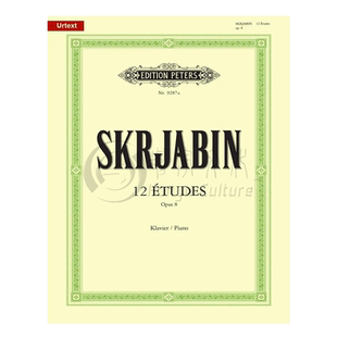 斯克里亚宾 12首钢琴练习曲op8 彼得斯原版进口乐谱书 Alexander Scriabin 12 Etudes Piano EP9287A