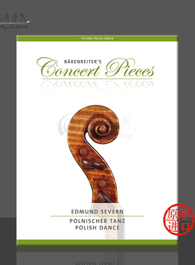 爱德曼 塞文 波兰舞曲 小提琴和钢琴 德国骑熊士原版进口乐谱书 Severn Edmund Polish Dance Violin and Piano BA10750