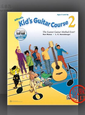 阿尔弗雷德 孩子的吉他课程2 Alfred原版进口乐谱书 Alfreds Kids Guitar Course 2 00-44740