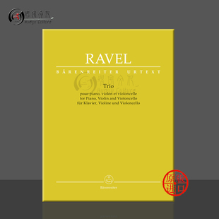 Piano BA10921 乐谱书 Violoncello and Violin for Trio Ravel 骑熊士原版 拉威尔钢琴小提琴和大提琴三重奏