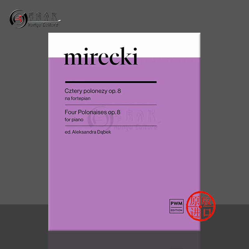米雷基四首波兰舞曲Op8钢琴独奏