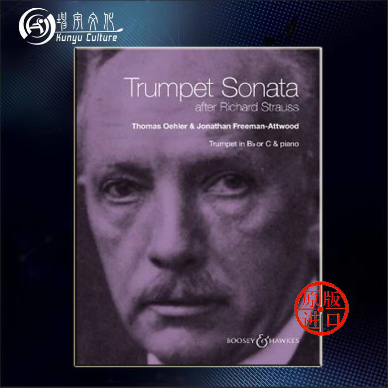 施特劳斯 小号奏鸣曲 基于理查德 施特劳斯 降B调或C调小号和钢琴 博浩乐谱Trumpet Sonata after Richard Strauss for Bb BH13652
