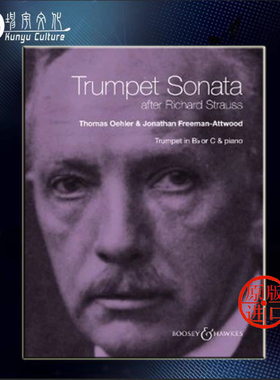 施特劳斯 小号奏鸣曲 基于理查德 施特劳斯 降B调或C调小号和钢琴 博浩乐谱Trumpet Sonata after Richard Strauss for Bb BH13652