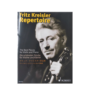 克莱斯勒 作品精选集 卷一 小提琴和钢琴 德国朔特原版乐谱书 Kreisler Repertoire The Best Pieces violin and piano ED8658