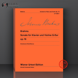 乐谱书 Sonata 小提琴奏鸣曲G大调op78 维也纳UE净版 and UT50011 勃拉姆斯 violin Johannes 附钢琴 major Brahms piano for