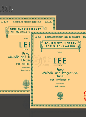 塞巴斯蒂安李 40首大提琴旋律进阶练习曲 Op31 全套共一至二卷 希尔默原版 Lee Forty Melodic and Progressive Etudes Cello