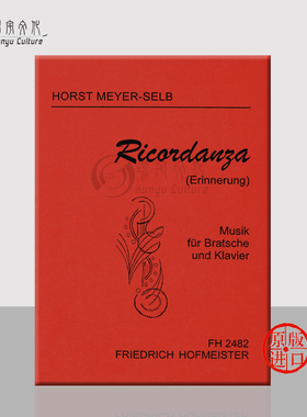 塞尔布 回忆 中提琴和钢琴 德国霍夫曼斯特 原版乐谱书 Meyer Selb Horst Ricordanza for Viola and Piano FH2482