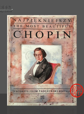 肖邦 美丽的作品选集 钢琴独奏 波兰PWM原版进口乐谱书 Chopin The Most Beautiful Chopin for Piano Excerpts PWM9889