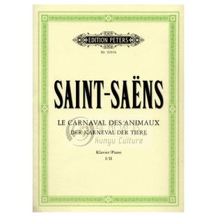 圣桑 动物狂欢节 双钢琴 彼得斯PETERS原版乐谱书The Carnival of the Animals Large Zoological Fantasy for Orchestra EP9293b