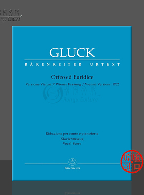 格鲁克 奥尔菲斯与尤丽狄茜 三幕歌剧1762年维也纳版 声乐总谱 骑熊士乐谱书 Gluck Willibald Orpheus and Eurydice BA5845-90