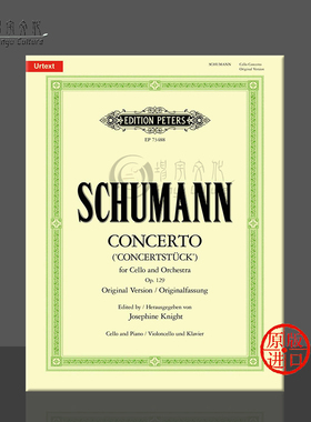 舒曼 大提琴协奏曲 A小调Op129 附钢伴 彼得斯原版乐谱书 Schumann Cello Concerto in A minor EP73488