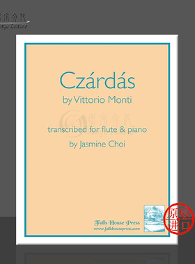蒙蒂 查尔达什舞曲作品 长笛附钢伴 原版进口乐谱书 Monti Czardas transcribed for flute and piano FH0440