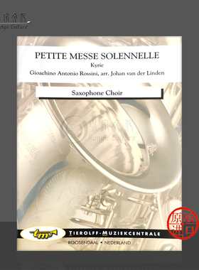 罗西尼小庄严弥撒 萨克斯合奏团 Tierolff原版乐谱书 Rossini Petite Messe Solennelle Saxophone Choir 0192