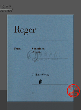 雷格 小奏鸣曲集 op89 钢琴带指法 德国亨乐 Henle 原版进口乐谱书 MAX REGER Sonatinas Piano HN469