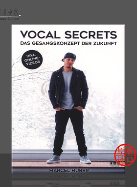胡波尔 声乐的秘密 未来的声乐纲要 AMA原版进口乐谱书 Huber Vocal Secrets Das Gesangskonzept der Zukunft 610562