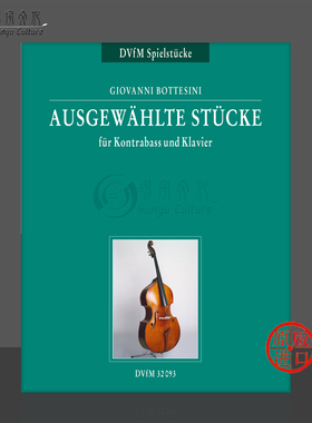 博泰西尼 作品选集 低音提琴和钢琴 德国大熊Breitkopf原版乐谱书 Bottesini Giovanni Selected Pieces bass piano DV32093