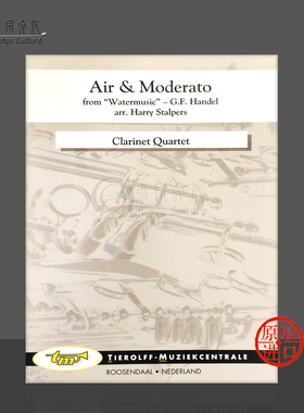 亨德尔咏叹调与中速段 单簧管四重奏 Tierolff原版乐谱书 Handel Air Moderato Clarinet Quartet 4514