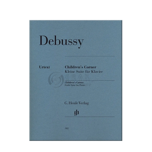 德彪西 儿童乐园 小组曲 钢琴独奏带指法 亨乐原版乐谱书 Debussy Children Corner Little Suite Piano HN382