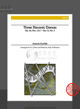 德沃夏克 三首舞曲 长笛四重奏和钢琴 Alry原版书 Dvorak Three Slavonic Dances Nos 2 7 Flute Quartet Piano FQP01